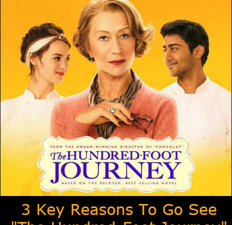 3 Key Reasons to See “The Hundred-Foot Journey”