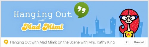 Mrs. Kathy King interviewed on Mad Mimi Business Hanging Out.