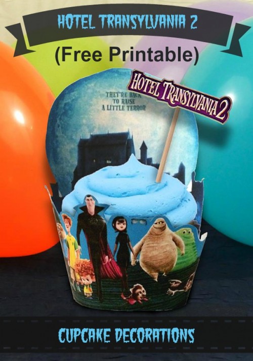 Free Hotel Transylvania 2 Printable Cupcake Toppers & Decorations #‎HotelT2‬