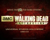 The Walking Dead Year-Round Attraction at Universal Studios Hollywood opening Summer 2016