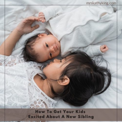 How To Get Your Kids Excited About A New Sibling